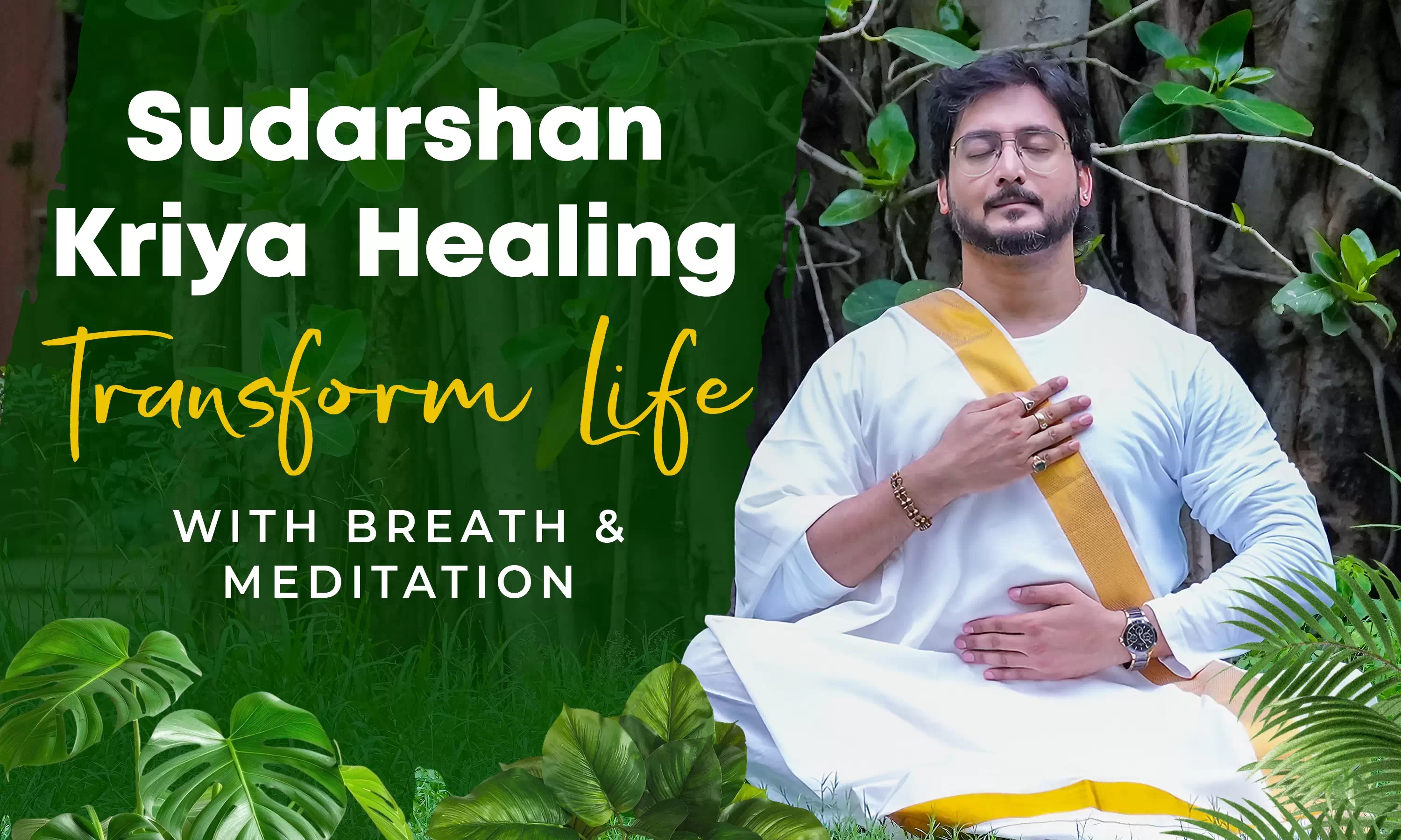 Sudarshan Kriya Healing